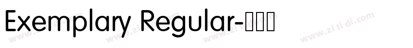 Exemplary Regular字体转换 Exemplary Regular字体转换